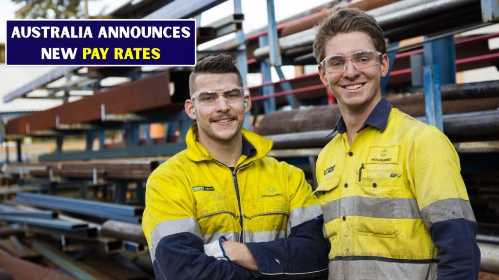 Australia Announces New Pay Rates