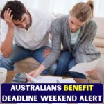 Australians Scramble as $980 Benefit Deadline Arrives This Weekend Nationwide
