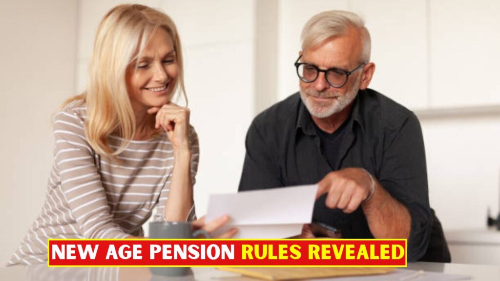 New Age Pension Rules Revealed