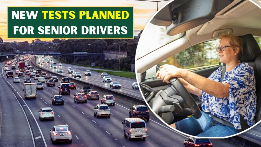New Tests Planned For Senior Drivers
