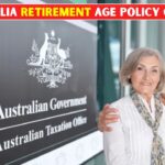 Australia Retirement Age Changes 2026: Government Signals New Pension Age Policy