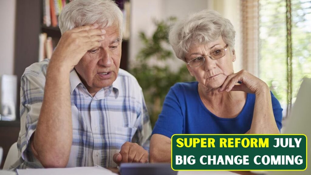 Super Reform July Big Change Coming