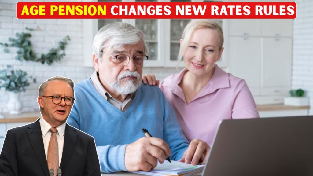 Age Pension Changes New Rates Rules
