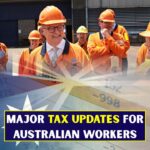 Australia Tax Changes 2026: Key Updates Affecting Workers and Households Nationwide