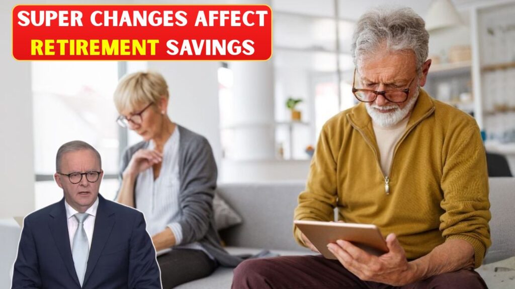 Superannuation Changes